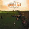 Mano Lima - Tropeada: Trajetória & Essência